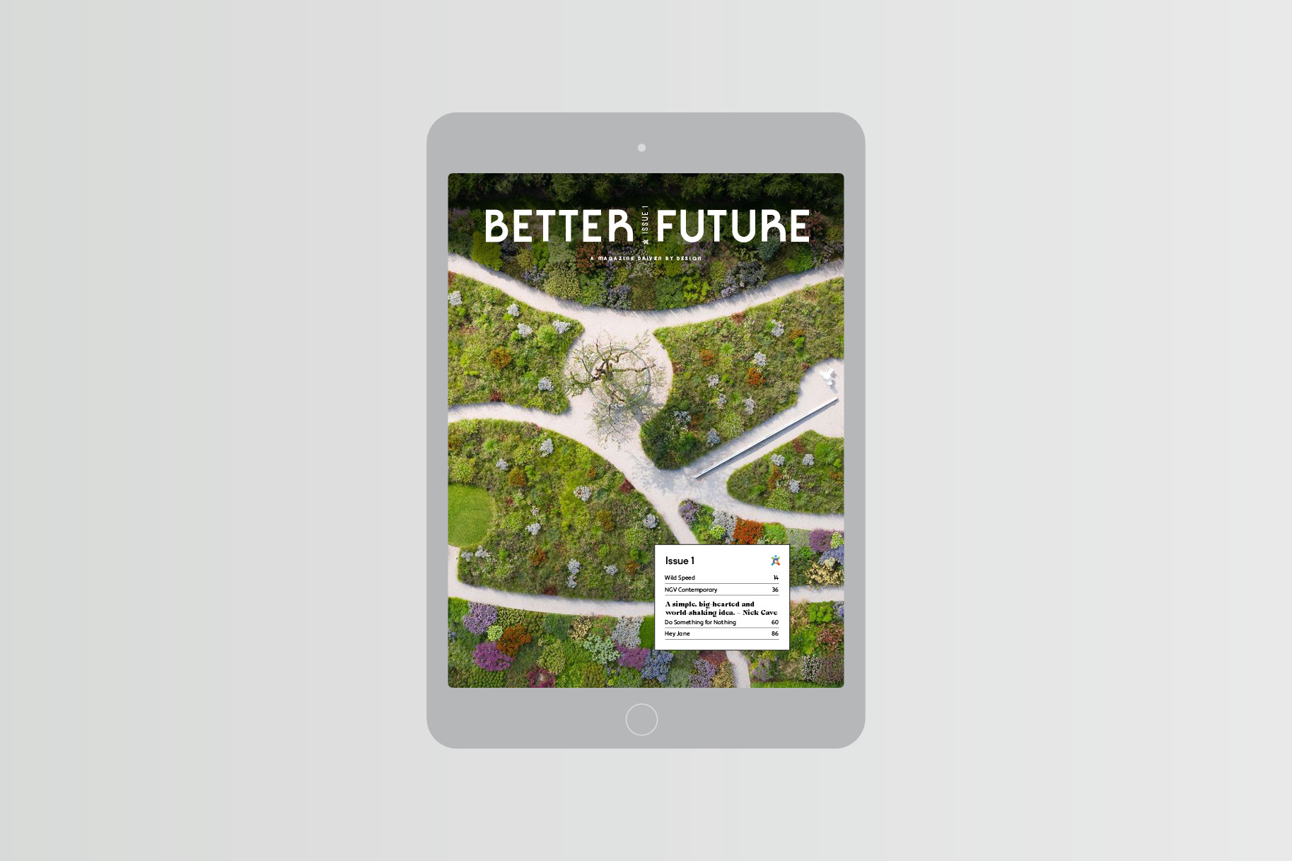 Cover of Better Future Magazine, featuring an aerial view of a garden with sandy paths weaving in and out of the page.
